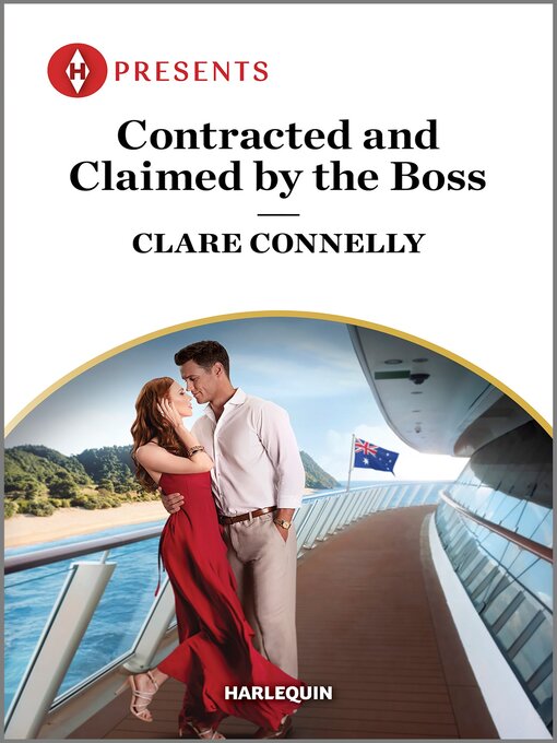 Title details for Contracted and Claimed by the Boss by Clare Connelly - Available